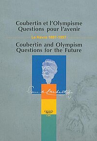 Coubertin & Olympism cover showing image of coubert